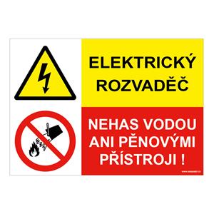 Elektrický rozvaděč - nehas vodou ani pěnovými přístroji, kombinace, samolepka a5