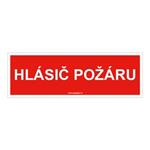 Hlásič požáru text - bezpečnostní tabulka s dírkami, plast 2 mm 150x50 mm