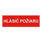 Hlásič požiaru - bezpečnostná tabuľka, plast 2 mm s dierkami 300x75 mm