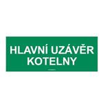 HLAVNÍ UZÁVĚR KOTELNY, Samolepka 210x80 mm