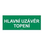 HLAVNÍ UZÁVĚR TOPENÍ, plast 2 mm, 210x80 mm