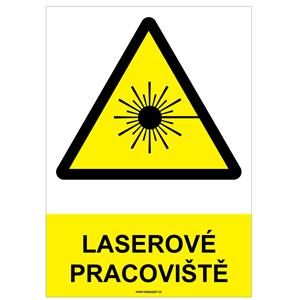 LASEROVÉ PRACOVIŠTĚ - bezpečnostní tabulka, plast A4, 0,5 mm