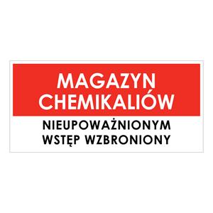 MAGAZYN CHEMIKALIÓW, naklejka 190x90 mm