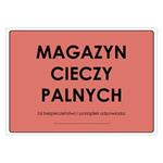 MAGAZYN CIECZY PALNYCH, naklejka 297x210 mm