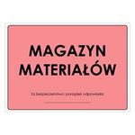 MAGAZYN MATERIAŁÓW, naklejka 297x210 mm