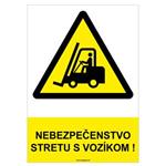 Nebezpečenstvo stretu s vozíkom! - bezpečnostná tabuľka, plast 0,5 mm - A4