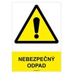 Nebezpečný odpad - bezpečnostná tabuľka, plast 2 mm - A4