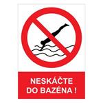 Neskáčte do bazéna! - bezpečnostná tabuľka , plast A5, 0,5 mm