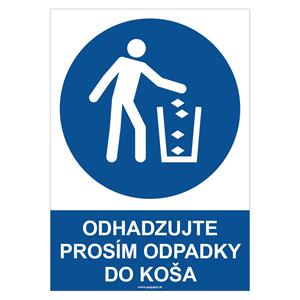 Odhadzujte, prosím, odpadky do koša - bezpečnostná tabuľka, plast 2 mm - A4