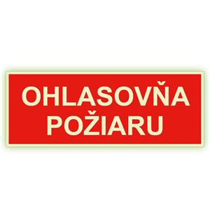 Ohlasovňa požiaru - fotoluminiscenčná tabuľka, plast 1 mm 210x80 mm