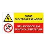 Pozor el. zariadenie-Nehas vodou, kombinácia,plast 1mm,150x75mm