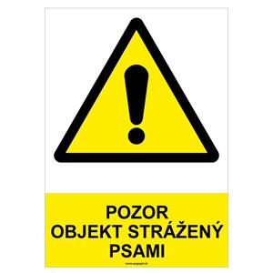 Pozor, objekt strážený psami - bezpečnostná tabuľka, plast 2 mm - A4