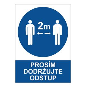 Prosím dodržujte odstup - bezpečnostná tabuľka s dírkami, 2 mm plast A4