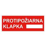 Protipožiarna klapka - bezpečnostná tabuľka, plast 2 mm 210x80 mm