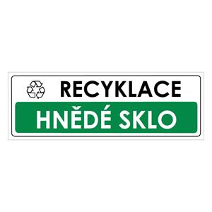 RECYKLACE - HNĚDÉ SKLO, plast 1 mm 290x100 mm