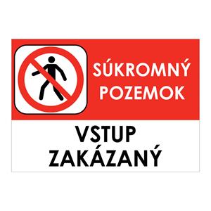 Súkromný pozemok, vstup zakázaný - bezpečnostná tabuľka , samolepka A4