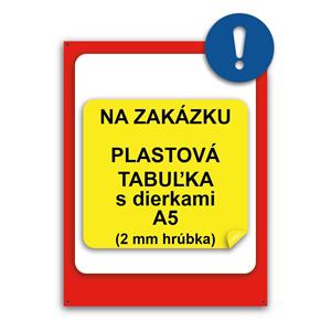 Tabuľka na zakázku - s dierkami, plast A5, 2 mm