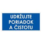 Udržujte poriadok a čistotu, modrá, plast 2mm s dierkami-190x90mm