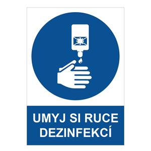 Umyj si ruce dezinfekcí - bezpečnostní tabulka, 0,5 mm plast A4