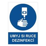 Umyj si ruce dezinfekcí - bezpečnostní tabulka, 2 mm plast A5