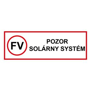 UWAGA - system słoneczny - znak BHP, naklejka 300 x 100 mm