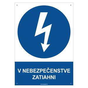 V nebezpečenstve zatiahni - bezpečnostná tabuľka s dierkami, plast 2 mm - A4