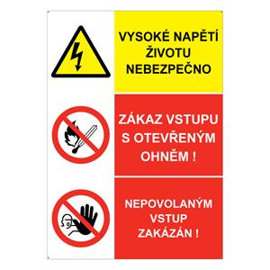 VYSOKÉ NAPĚTÍ ŽIVOTU NEBEZPEČNO - ZAKAZ VSTUPU S OTEVŘENYM OHNĚM - NEPOVOLANÝM VSTUP ZAKÁZÁN, plast 2 mm s dírkami 148x21