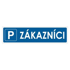 Zákazníci - parkoviště - bezpečnostní tabulka, plast 2 mm, 400x100mm