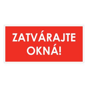 Zatvárajte okná!, samolepka 190x90mm