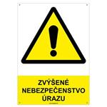 Zvýšené nebezpečenstvo úrazu - bezpečnostná tabuľka s dierkami, plast 2 mm - A4